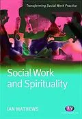 E-Book (pdf) Social Work and Spirituality von Ian Mathews