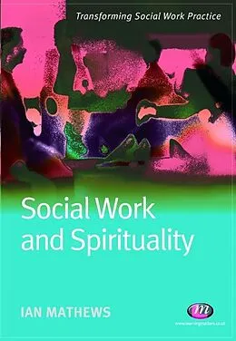 E-Book (pdf) Social Work and Spirituality von Ian Mathews