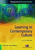 E-Book (pdf) Learning in Contemporary Culture von Will Curtis, Alice Pettigrew