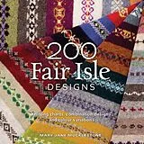 Kartonierter Einband 200 Fair Isle Designs von Mary Jane Mucklestone