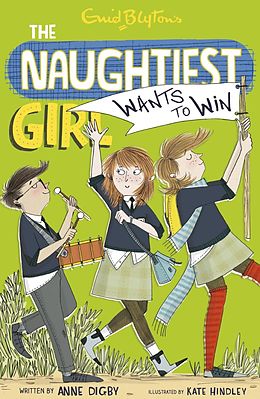 eBook (epub) Naughtiest Girl: 9: Naughtiest Girl Wants To Win de Enid Blyton, Anne Digby