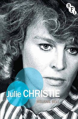 Kartonierter Einband Julie Christie von Melanie Bell