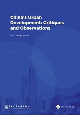 E-Book (pdf) China's Urban Development von Shao Yisheng, Shi Nan