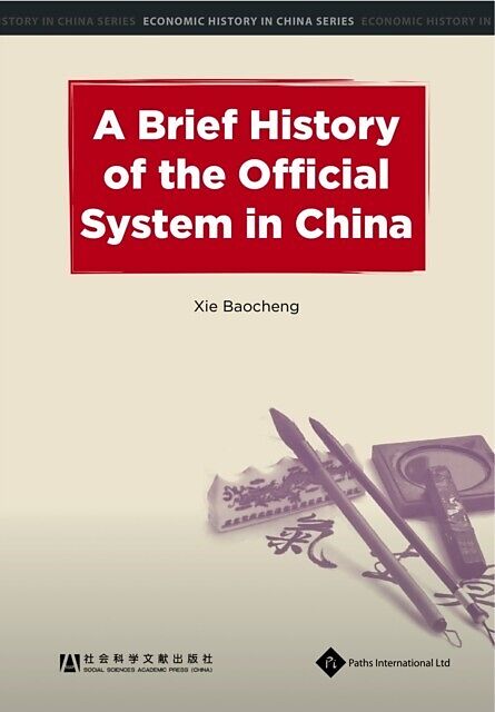 Brief History of the Official System in China