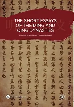E-Book (pdf) Short Essays of the Ming and Qing Dynasties von Wang Hong, Zhang Shunsheng