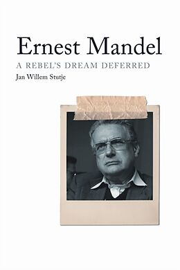 Fester Einband Ernest Mandel von Jan Willem Stutje