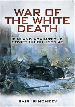 E-Book (epub) War of the White Death von Bair Irincheev