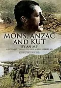 E-Book (epub) Mons, Anzac and Kut von Edward Melotte