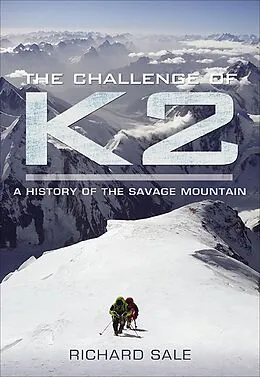 E-Book (epub) The Challenge of K2 von Richard Sale
