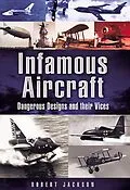 E-Book (epub) Infamous Aircraft von Robert Jackson