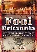 E-Book (epub) Fool Britannia von Sue Blackhall