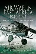 E-Book (epub) Air War in East Africa, 1940-41 von Diane Canwell, Jon Sutherland