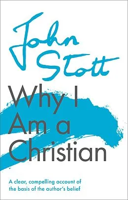 E-Book (epub) Why I am a Christian von John Stott