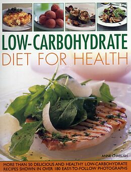 Couverture cartonnée Low-Carbohydrate Diet for Health de Anne Charlish