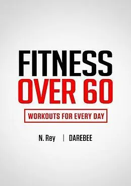 E-Book (epub) Fitness Over 60 von N. Rey
