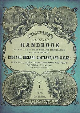 eBook (epub) Bradshaw's Railway Handbook Vol 1 de George Bradshaw