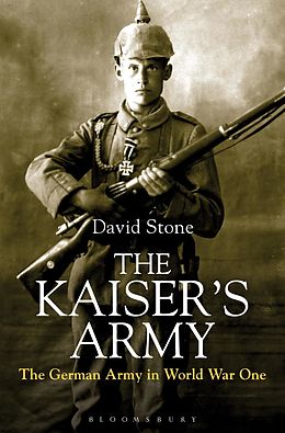 E-Book (pdf) The Kaiser's Army von David Stone