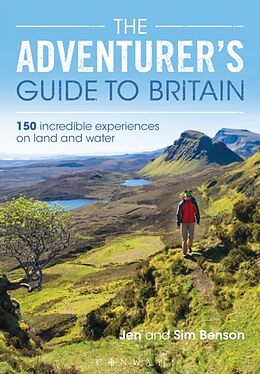 Broché The Adventurer's Guide to Britain de Jen; Benson, Sim Benson