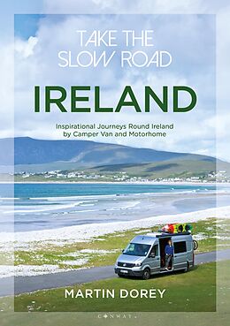 eBook (epub) Take the Slow Road: Ireland de Martin Dorey