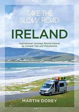 Couverture cartonnée Take the Slow Road: Ireland de Martin Dorey