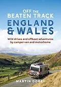 E-Book (pdf) Off the Beaten Track: England and Wales von Martin Dorey