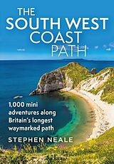 Kartonierter Einband The South West Coast Path von Stephen Neale