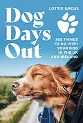 E-Book (epub) Dog Days Out von Lottie Gross