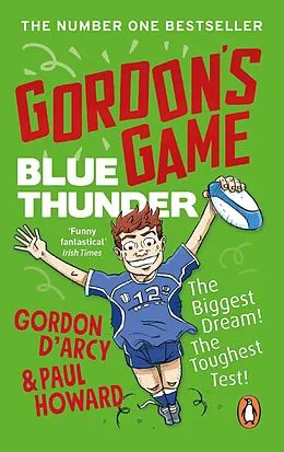 E-Book (epub) Gordon s Game: Blue Thunder von Paul Howard, Gordon D'Arcy