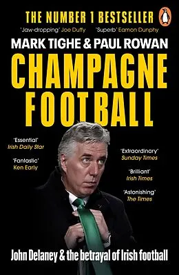E-Book (epub) Champagne Football von Mark Tighe, Paul Rowan