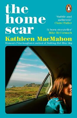 E-Book (epub) The Home Scar von Kathleen MacMahon