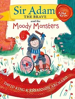 E-Book (epub) Sir Adam the Brave and the Moody Monsters von David King