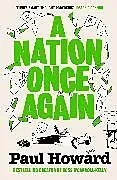 Kartonierter Einband A Nation Once Again von Paul Howard