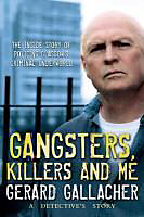Fester Einband Gangsters, Killers and Me von Gerard Gallacher