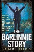 ePUB The Barlinnie Story von Robert Jeffrey
