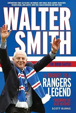ePUB Walter Smith - The Ibrox Gaffer von Scott Burns