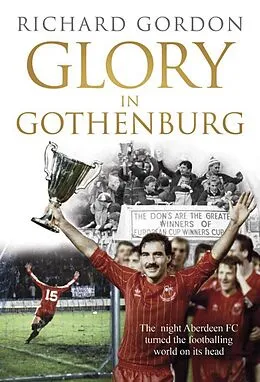 E-Book (epub) Glory in Gothenburg von Richard Gordon
