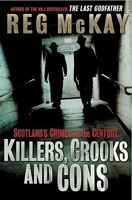 E-Book (epub) Killers, Crooks and Cons von Reg Mckay