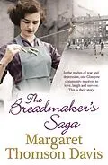 ePUB The Breadmakers Saga von Margaret Thomson Davis