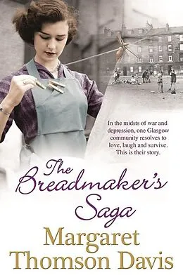 ePUB The Breadmakers Saga von Margaret Thomson Davis