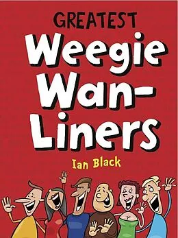 E-Book (epub) Greatest Weegie Wan-Liners von Ian Black, Leslie Black