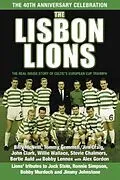 E-Book (epub) The Lisbon Lions von Billy Mcneill, Jim Craig, Tommy Gemmell