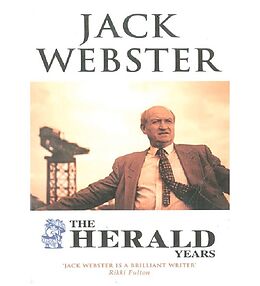 E-Book (epub) The Herald Years von Jack Webster