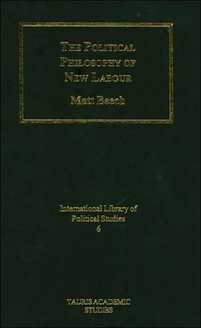The Political Philosophy of New Labour