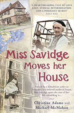 Kartonierter Einband Miss Savidge Moves Her House von Christine Adams, Michael McMahon