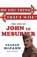 E-Book (epub) Do You Think That's Wise? von Graham Mccann