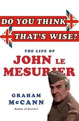 E-Book (epub) Do You Think That's Wise? von Graham Mccann