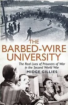 E-Book (epub) The Barbed-Wire University von Midge Gillies