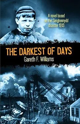 E-Book (epub) Darkest of Days, The von Williams Gareth F. Williams