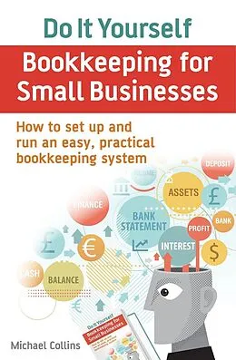 E-Book (epub) Do It Yourself BookKeeping for Small Businesses von Michael Collins