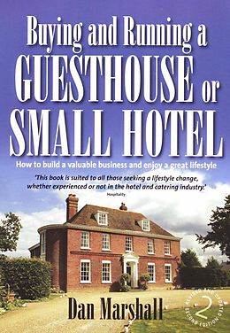 eBook (epub) Buying and Running a Guesthouse or Small Hotel de Dan Marshall